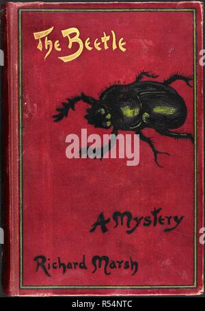 Illustrated front cover for a suburban horror story about a sexually rapacious insect monster. An early example of misanthropic literature concerned with the aspirational greed of idle, suburban women. The Beetle: a mystery, etc. London : Skeffington & Son, 1897. Source: 012625.k.14 front cover. Author: Marsh, Richard. Stock Photo