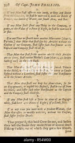 Pirate code or piratical articles. A list as drawn up by John Phillips, captain of the Revenge, who set a code for his men in 1724 : I. Every Man Shall obey civil Command; the Captain shall have one full Share and a half of all Prizes; the Master, Carpenter, Boatswain and Gunner shall have one Share and quarter. II. If any Man shall offer to run away, or keep any Secret from the Company, he shall be marooned with one Bottle of Powder, one Bottle of Water, one small Arm, and Shot. III. If any Man shall steal any Thing in the Company, or game, to the Value of a Piece of Eight, he shall be maroon Stock Photo