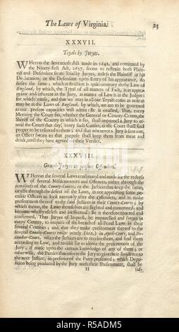 The Lawes of Virginia. Virginia was the first permanent English colony in North America, established by the London Company in 1607. The foundation charter of that new colony, drafted by Sir Edward Coke (d. 1634), stated that English law should be applied to the settlers. However, by the time that The Lawes of Virginia was published in 1662, it had become evident that certain principles of English law, which took their inspiration from Magna Carta, were no longer recognised in Virginia. This was especially the case regarding â€˜Tryals by Juryesâ€™, which were limited by the legal procedures ins Stock Photo