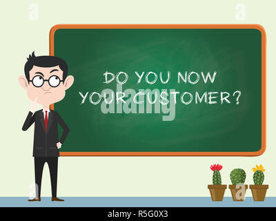 do you know your customer concept with business man standing on the blackboard and thinking vector illustration Stock Photo