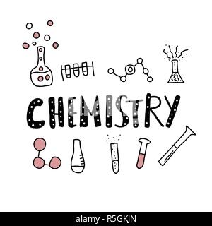 Chemistry handwritten lettering with objects in doodle style. Science research symbols isolated on white background. Vector illustration. Stock Vector