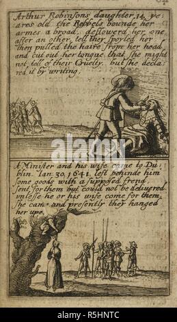 The cruel and bloodthirsty acts in Ireland during the english Civil War and the religious conflicts between Roman Catholics and Protestants. . The Teares of Ireland. England. Source: G.5557 47. Language: English. Author: Cranford, James. Stock Photo