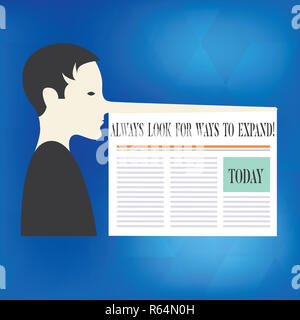 Word writing text Always Look For Ways To Expand. Business concept for Searching ways for expanding your business Man with a Very Long Nose like Pinoc Stock Photo