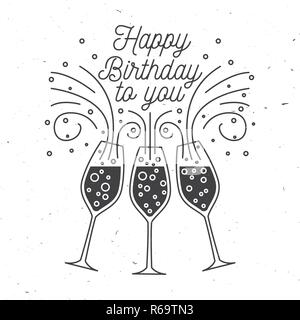 Happy Birthday to you. Stamp, badge, sticker, card with Champagne glasses. Vector illustration. Vintage typographic design for invitations, birthday celebration emblem in retro style