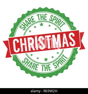 Christmas. Share the spirit sign or stamp on white background, vector illustration Stock Vector