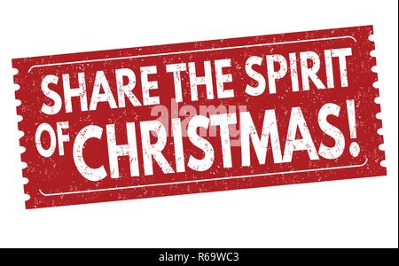 Share the spirit of Christmas sign or stamp on white background, vector illustration Stock Vector