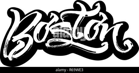 Boston. Sticker. Modern Calligraphy Hand Lettering for Silk Screen Printing Stock Vector