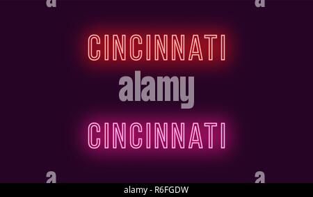 Neon name of Cincinnati city in USA. Vector text of Cincinnati, Neon inscription with backlight in Thin style, red and pink colors. Isolated glowing t Stock Vector