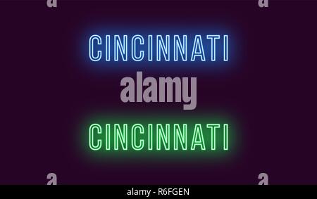 Neon name of Cincinnati city in USA. Vector text of Cincinnati, Neon inscription with backlight in Thin style, blue and green colors. Isolated glowing Stock Vector