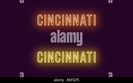 Neon name of Cincinnati city in USA. Vector text of Cincinnati, Neon inscription with backlight in Thin style, orange and yellow colors. Isolated glow Stock Vector