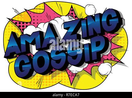 Amazing Gossip - Vector illustrated comic book style phrase on abstract background. Stock Vector