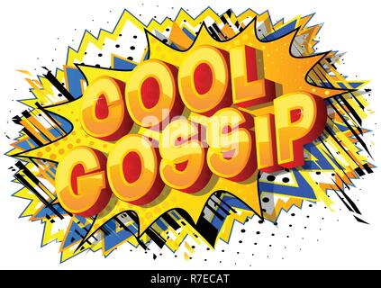 Cool Gossip - Vector illustrated comic book style phrase on abstract background. Stock Vector