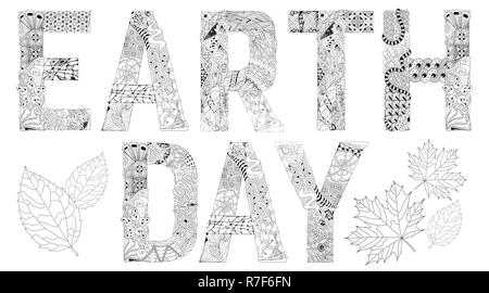 Hand-painted art design. Adult anti-stress coloring page. Black and white hand drawn illustration words EARTH DAY for coloring book, for anti stress Stock Vector