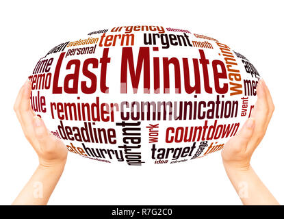 Last Minute word cloud hand sphere concept on white background. Stock Photo