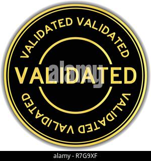 Gold and black color validated word round sticker on white background Stock Vector