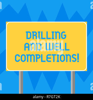Well Construction Sign Text sign showing Drilling And Well Completions. Conceptual photo Oil ...