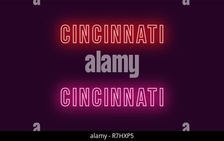 Neon name of Cincinnati city in USA. Vector text of Cincinnati, Neon inscription with backlight in Bold style, red and pink colors. Isolated glowing t Stock Vector