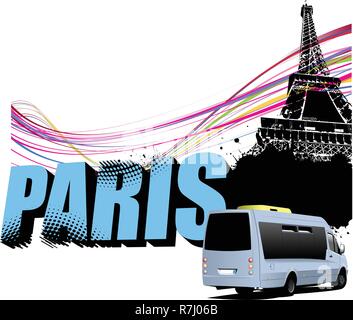 3D word Paris on the Eiffel tower grunge background with tourist minibus image. Vector illustration Stock Vector