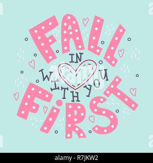 Doodle lettering quote about selfaffirmation - Fall in love with you first. Stock Vector