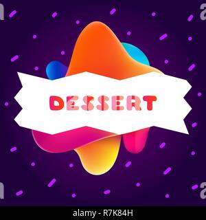 Colorful gradient flyer for cafe on bright background with dessert quote. Composition of multi-colored gradients and fluid abstract shapes. Stock Vector