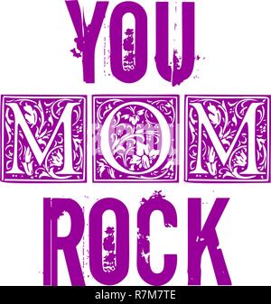 You Rock Mom Typographic design for gift cards, posters, labels, tags, t-shirt print. Stock Vector