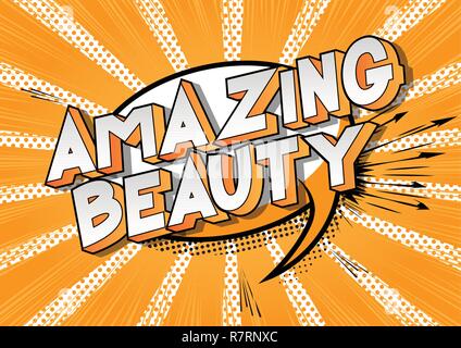 Amazing Beauty - Vector illustrated comic book style phrase on abstract background. Stock Vector