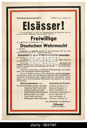 WW2 German Propaganda Recruitment in Alsace 1941 “Alsatian! With the approval of the Chief of the Command of the Wehrmacht, you will now be given the opportunity to participate as volunteers in the large German freedom struggle in the German Wehrmacht” Stock Photo