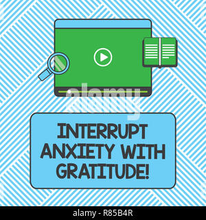 Handwriting text writing Interrupt Anxiety With Gratitude. Concept meaning Be thankful and less stressed out Tablet Video Player Uploading Downloading Stock Photo