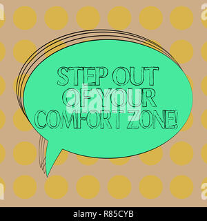 Handwriting text Step Out Of Your Comfort Zone. Concept meaning Do different things leave the routine Blank Oval Outlined Solid Color Speech Bubble Em Stock Photo