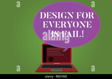 Word writing text Design For Everyone Is Fail. Business concept for Do not make designs to fulfil everybody tastes Certificate Layout on Laptop Screen Stock Photo