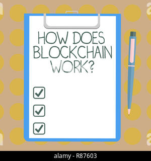 Word writing text How Does Blockchain Work. Business concept for Decentralized money trading cryptocurrency Blank Sheet of Bond Paper on Clipboard wit Stock Photo