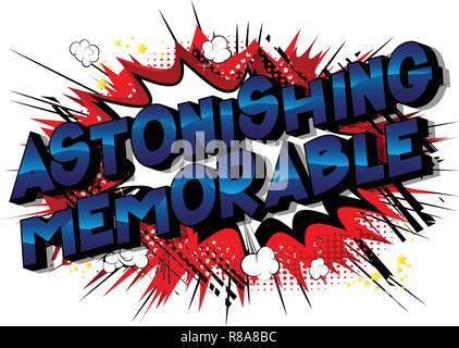 Astonishing Memorable - Vector illustrated comic book style phrase on abstract background. Stock Vector