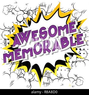 Awesome Memorable - Vector illustrated comic book style phrase on abstract background. Stock Vector