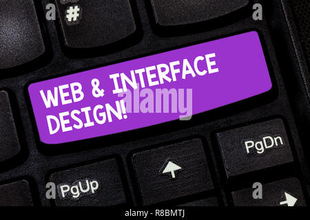 Handwriting text Web And Interface Design. Concept meaning Website designers online sites developing Keyboard key Intention to create computer message Stock Photo