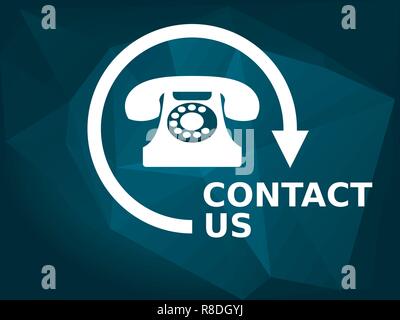 Contact us concept icon. White old phone icon with Contact us text. Abstract blue low poly background. Vector illustration, flat style sign Stock Vector
