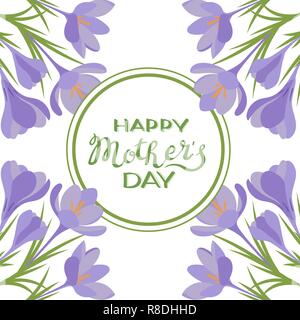 Happy mother's day text typography, lettering in circle framed with crocus flowers. for greeting cards, printed items. Round shape frame, green color  Stock Vector