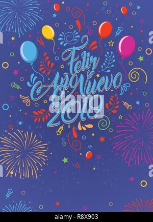 Greeting Card With The Message Feliz Ano Nuevo Happy New Year In Spanish Language Card Decorated With Balloons Stars And Fireworks Stock Vector Image Art Alamy