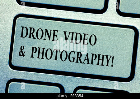 Word writing text Drone Video And Photography. Business concept for ...