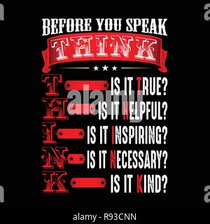 Before you speak think, good for print Stock Vector
