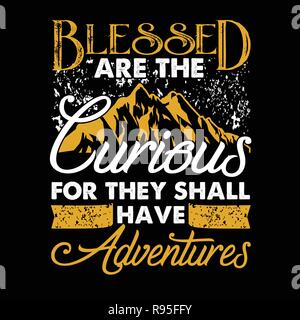 Adventure Quote and Saying best for your Graphic goods Stock Vector