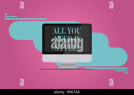 Handwriting text writing All You Need Is Style. Concept meaning be more  stylish new fashion look motivation innovation Keyboard key Intention to  creat Stock Photo - Alamy
