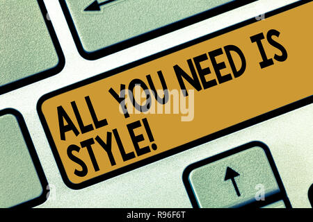 Handwriting text All You Need Is Style. Concept meaning be more stylish new  fashion look motivation innovation Monitor Screen with Forward Backward Pr  Stock Photo - Alamy