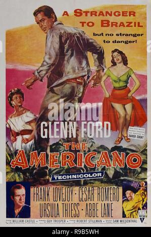 Original film title: THE AMERICANO. English title: THE AMERICANO. Year: 1955. Director: WILLIAM CASTLE. Credit: RKO / Album Stock Photo