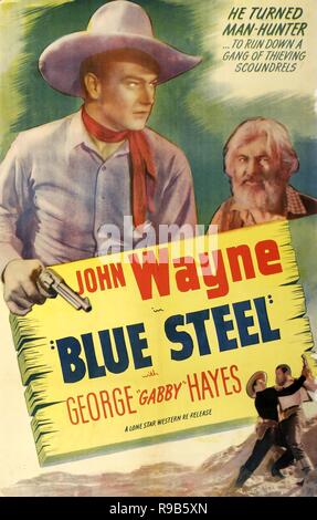 Original film title: BLUE STEEL. English title: BLUE STEEL. Year: 1934. Director: ROBERT NORTH BRADBURY. Credit: LONE STAR PRODUCTIONS/MONGRAM PICTURES / Album Stock Photo