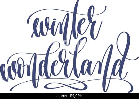 winter wonderland - hand lettering inscription text Stock Vector