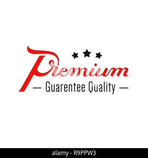 Premium. Quality guarantee. Hand written lettering logo. Modern label, badge. emblem. Calligraphy. Isolated on white background. Vector illustration Stock Vector