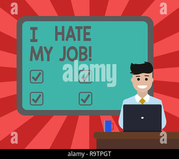 Conceptual hand writing showing I Hate My Job. Business photo text Don t like the assigned task No motivation to work or do Bordered Board behind Man  Stock Photo