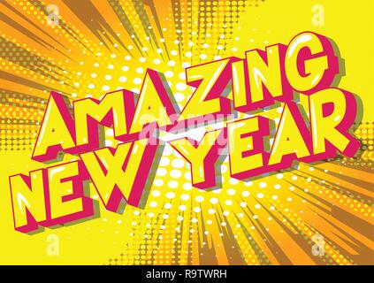 Amazing New Year - Vector illustrated comic book style phrase on abstract background. Stock Vector