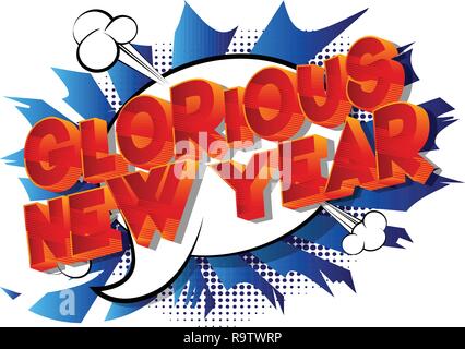 Glorious New Year - Vector illustrated comic book style phrase on abstract background. Stock Vector