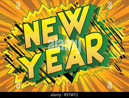 New Year - Vector illustrated comic book style phrase on abstract background. Stock Vector